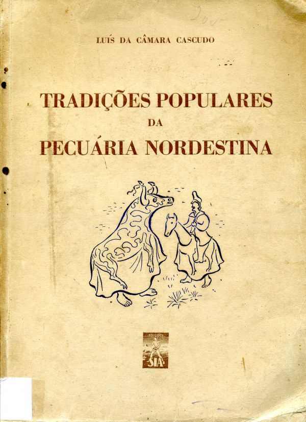Tradições Populares da Pecuária Nordestina